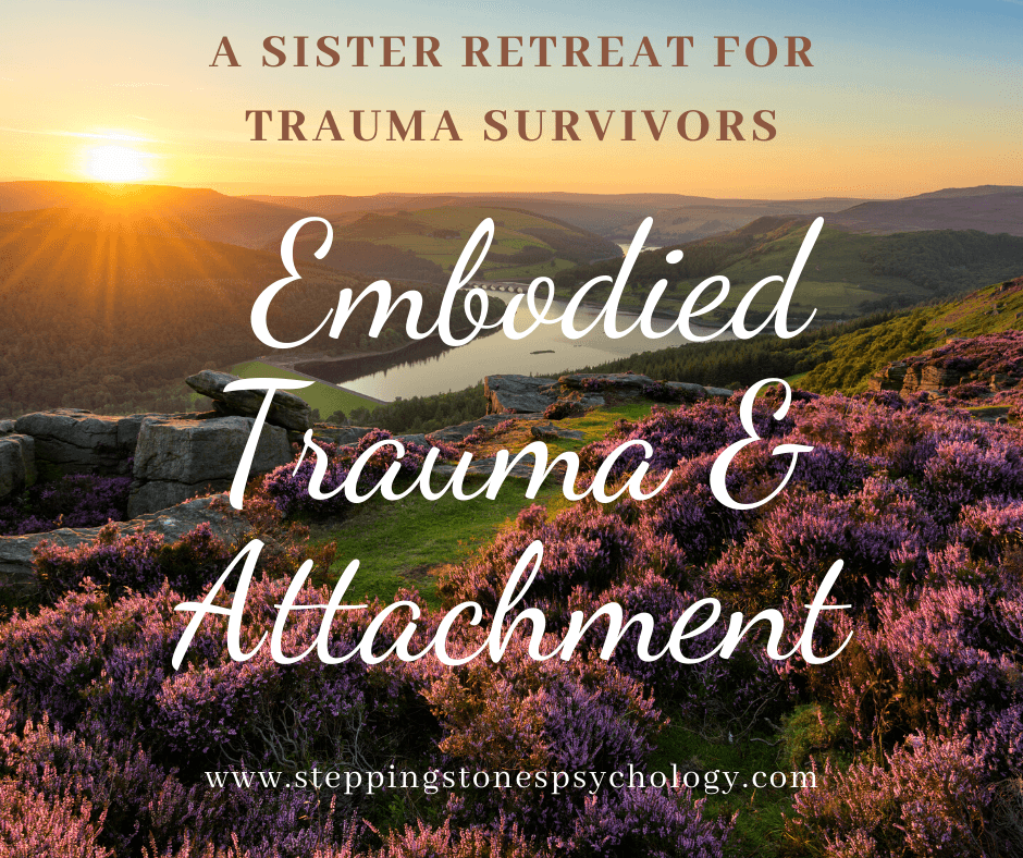 A retreat with an embodied trauma and attachment approach