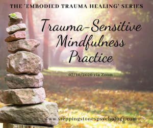 The ‘Embodied Trauma Healing’ Series – Week 4