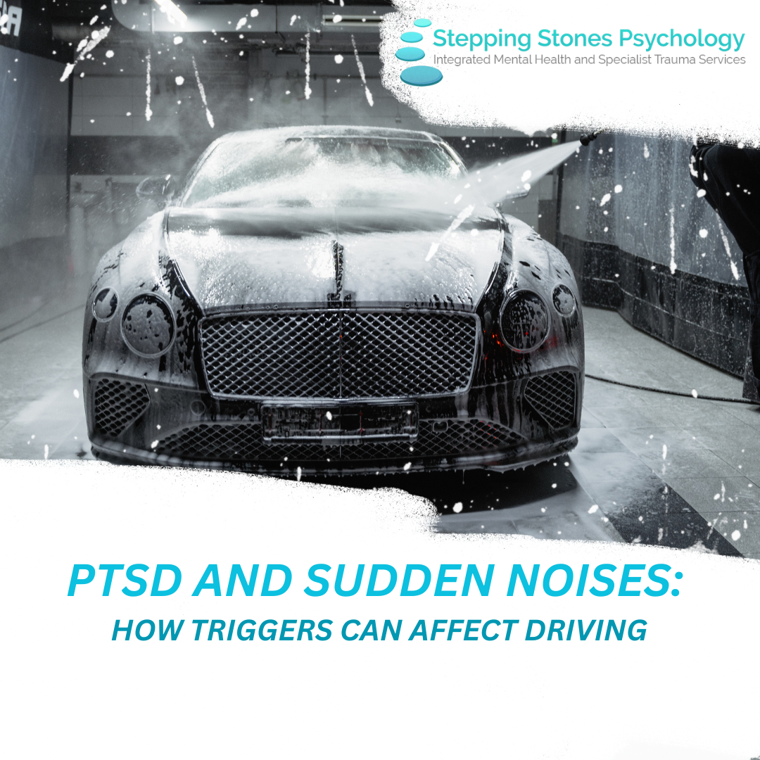 Read more about the article PTSD and Sudden Noises: How triggers can affect driving